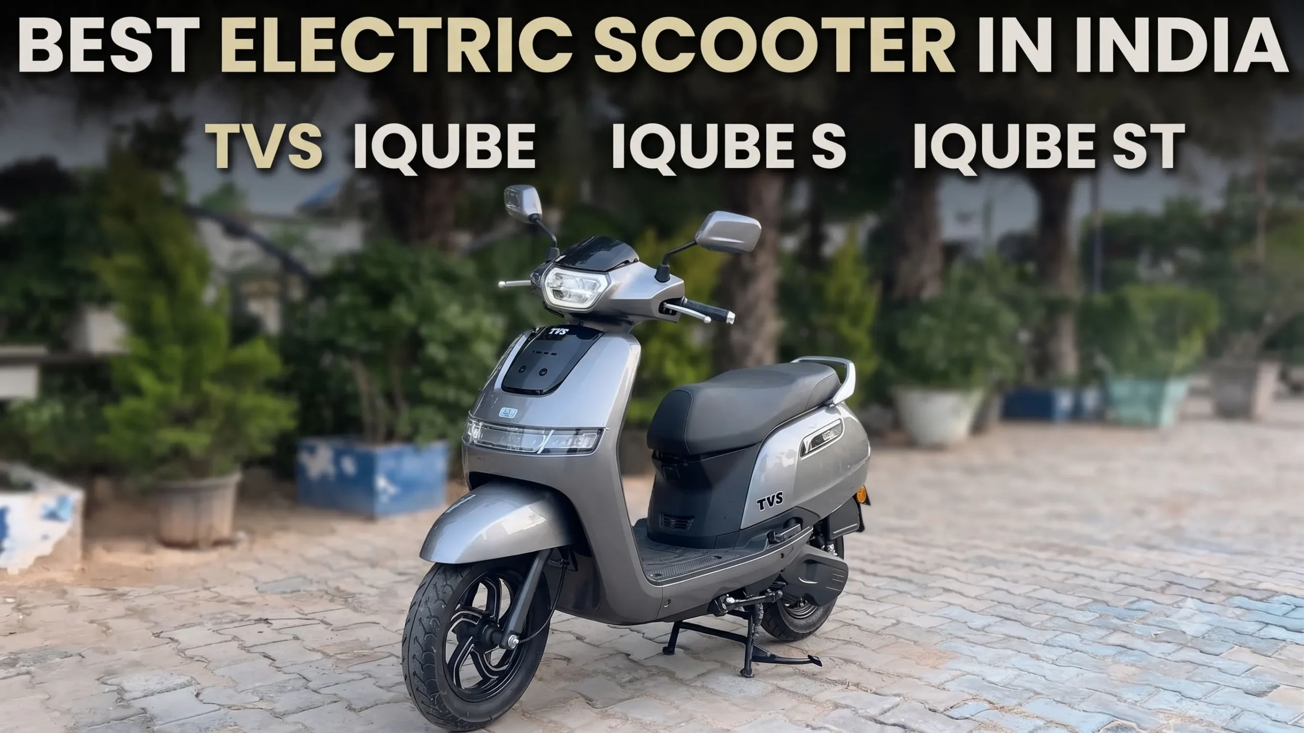 TVS TVS iQube Electric Review